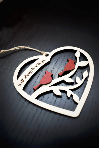 Always With You | Bereaved Loved One(s) Ornament