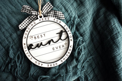 Customizable Best Aunt Ever Christmas Ornament