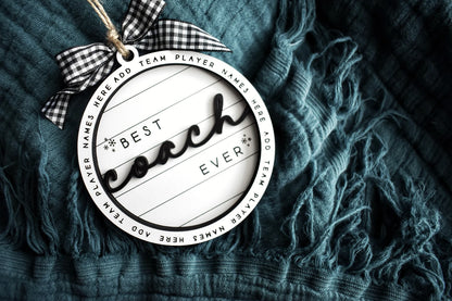 Customizable Best Coach Ever Christmas Ornament