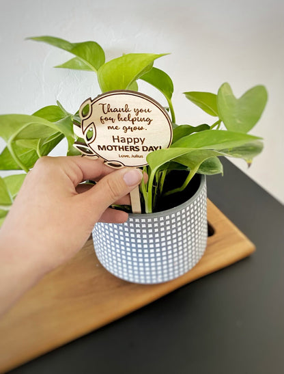 Mothers Day Plant Stake with Message | Thank You For Helping Me Grow | Personalized Mother's Day Plant Gift | Custom Wooden Mothers Day Gift