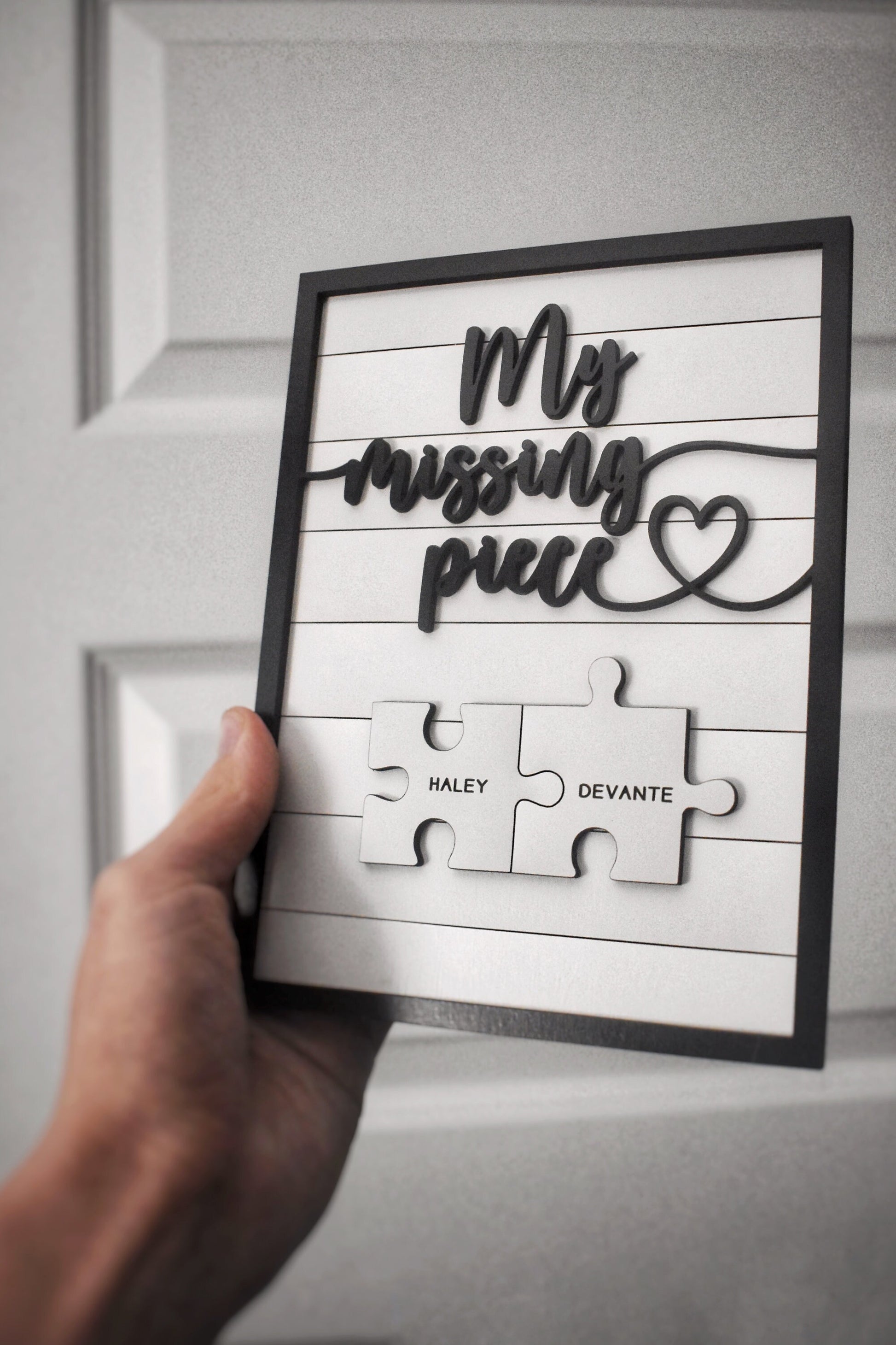 My Missing Piece Custom Valentines Day Sign  | Significant Other Gift | Anniversary | Wife Gift | Lovers Gift | Meaningful Valentines Gift