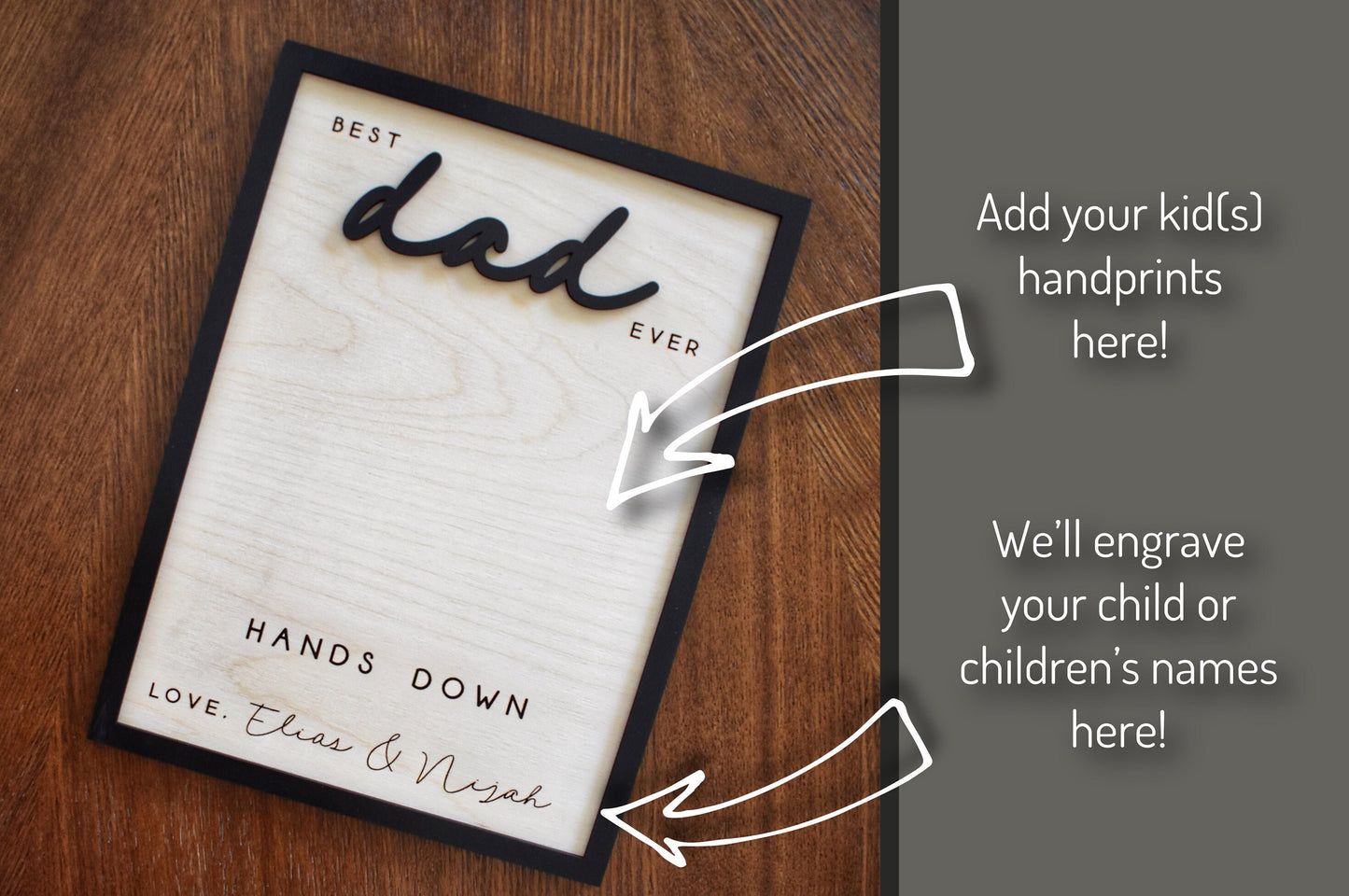 Hands Down Best Dad Ever | Personalized Engraved Wooden Sign | Celebrate Dad with Handprints and Custom Message | Handmade Fathers Day Gift